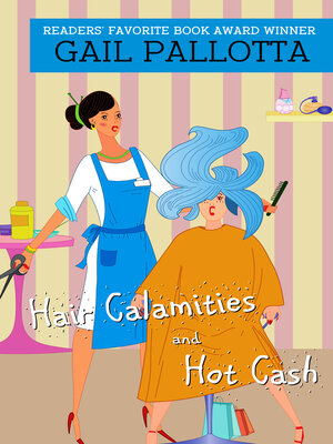 cover image of Hair Calamities and Hot Cash